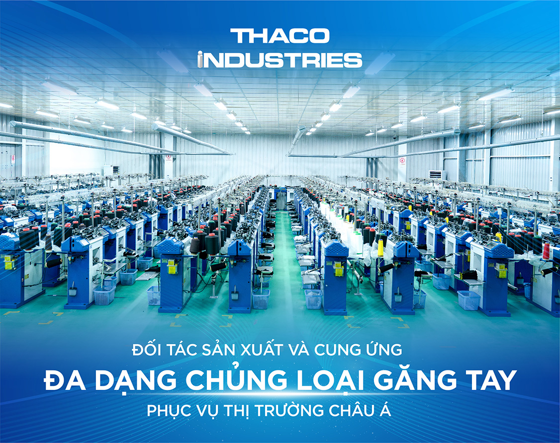 THACO INDUSTRIES CUNG ỨNG ĐA CHỦNG LOẠI GĂNG TAY thumbnail