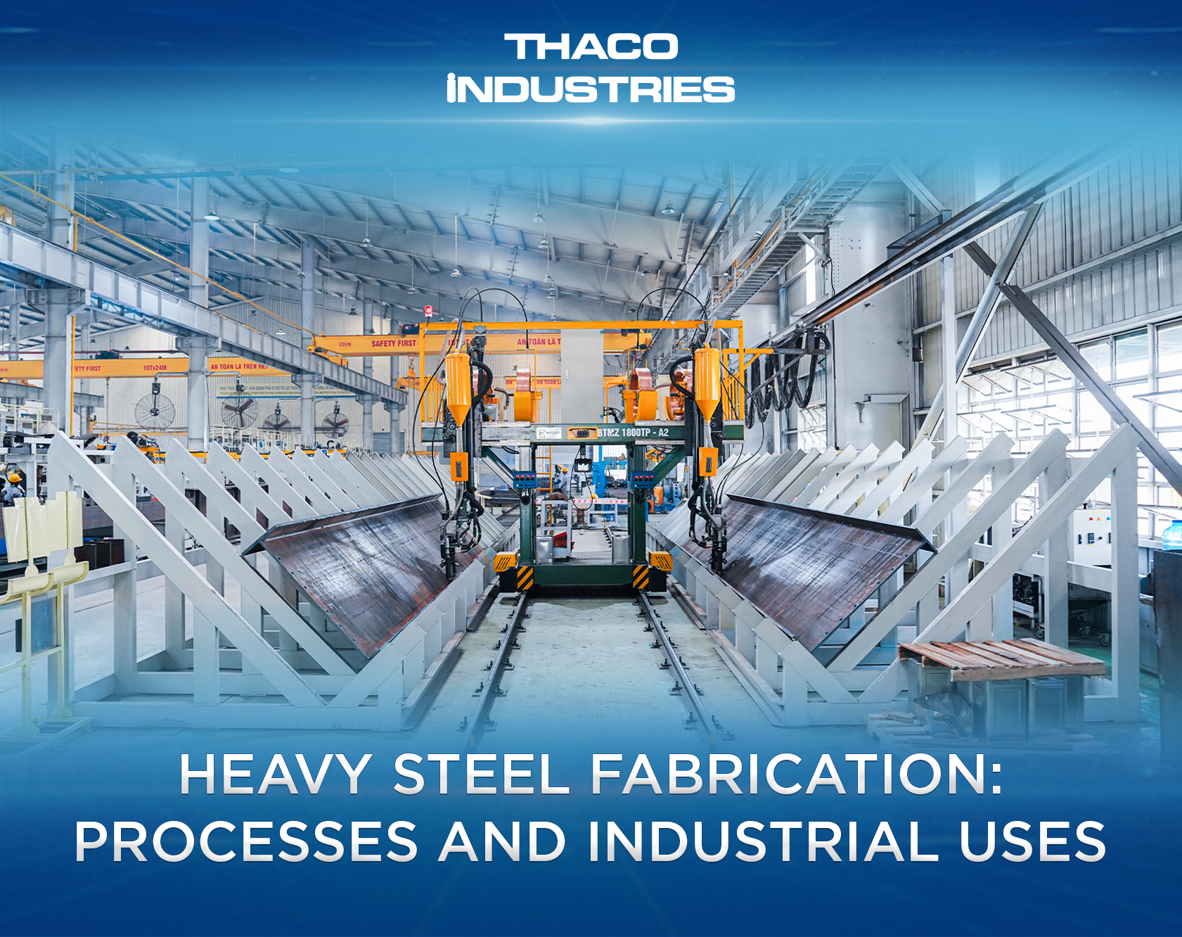 Heavy Steel Fabrication